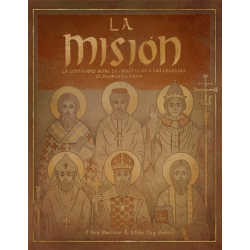 La Misión: inicios de la...